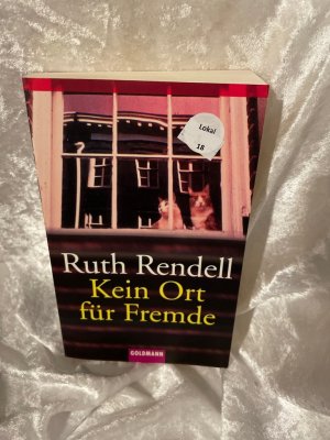 gebrauchtes Buch – Ruth Rendell – Kein Ort für Fremde : Stories. Aus dem Engl. von Cornelia C. Walter / Goldmann ; 45012