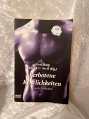 gebrauchtes Buch – Sharp, Kerri und Adam L – Verbotene Köstlichkeiten : erotische Geschichten. Kerri Sharp und Adam L. G. Nevill. Aus dem Engl. von Greta Kalenberg und Sandra Green / Bastei-Lübbe-Taschenbuch ; Bd. 15727 : Erotik