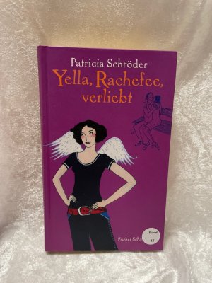 gebrauchtes Buch – Patricia Schröder – Yella, Rachefee, verliebt (Kinderbuch Hardcover) Fischer Schatzinsel