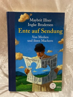 gebrauchtes Buch – Ehrler, Frank – Ente auf Sendung: Von Medien und ihren Machern Von Medien und ihren Machern