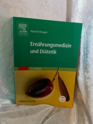 gebrauchtes Buch – H Kasper – Ernährungsmedizin und Diätetik Unter Mitarb. von Monika Wild und Walter Burghardt