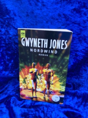 gebrauchtes Buch – Gwyneth Jones – Nordwind Roman