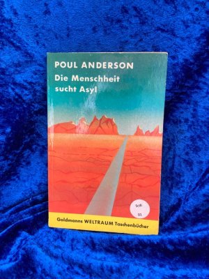 Poul Anderson: Die Menschheit sucht Asyl