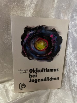 gebrauchtes Buch – Johannes Mischo – Okkultismus bei Jugendlichen: Ergebnisse einer empirischen Untersuchung Ergebnisse einer empirischen Untersuchung