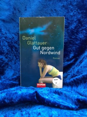 gebrauchtes Buch – Daniel Glattauer – Gut gegen Nordwind Roman