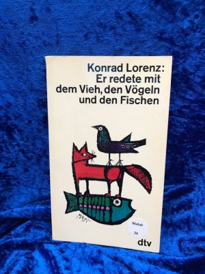 Er redete mit dem Vieh, den Vögeln und den Fischen. dtv[-Taschenbücher] , 173