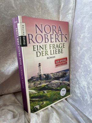 gebrauchtes Buch – Roberts, Nora und Christine Roth-Drabusenigg – Eine Frage der Liebe: Roman (Die Unendlichkeit der Liebe, Band 2) Roman