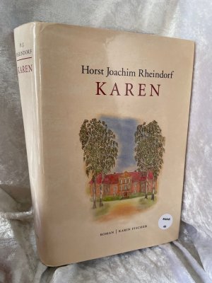 gebrauchtes Buch – Rheindorf, Horst J – Karen Roman