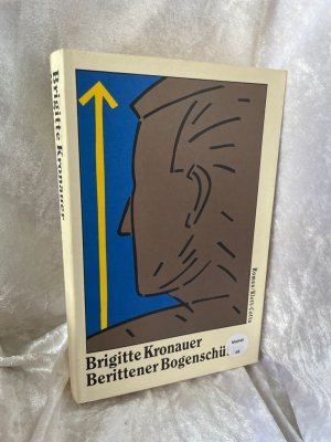 gebrauchtes Buch – Brigitte Kronauer – Berittener Bogenschütze: Roman Roman