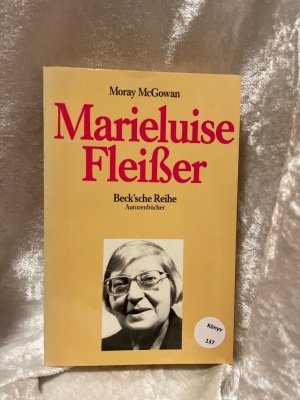 Marieluise Fleißer Beck'sche Reihe ; 601 : Autorenbücher