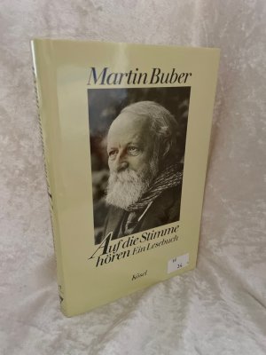 gebrauchtes Buch – Buber, Martin – Auf die Stimme hören Ein Lesebuch