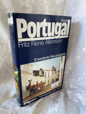 gebrauchtes Buch – Allemann, Fritz R und Xenia von Bahder – Achtmal Portugal