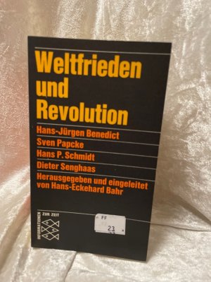 Weltfrieden und Revolution: In politischer und theologischer Perspektive.