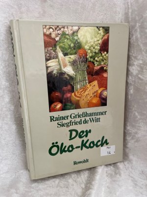 gebrauchtes Buch – Kunkler, Bernhard – Der Öko-Koch