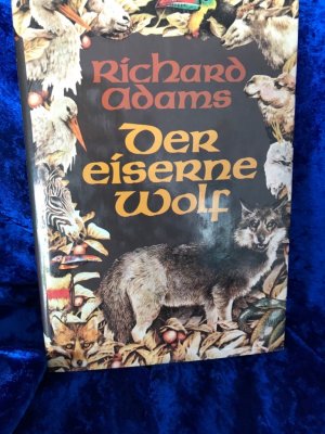 Der eiserne Wolf und andere Geschichten. Farbtafeln v. Yvonne Gilbert. Schwarzweiß-Zeichnungen v. Jennifer Campbell. Aus d. Englischen v. Gerda Ebelt- […]