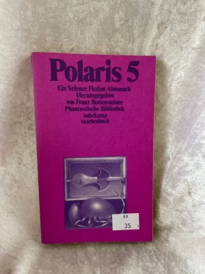 Polaris V. Ein Science- Fiction- Almanach. Suhrkamp-Taschenbuch / Phantastische Bibliothek ; Bd. 54