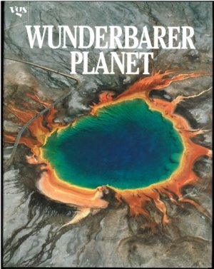 gebrauchtes Buch – Brown, Bruce und Lane Morgan – Wunderbarer Planet.