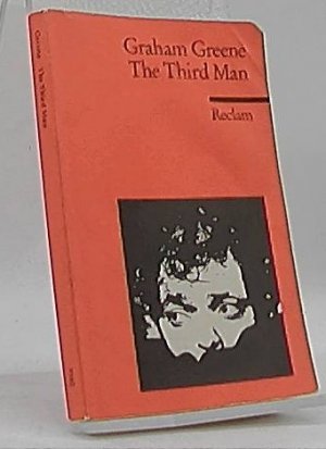 gebrauchtes Buch – Graham Greene – The third man. Reclams Universal-Bibliothek ; Nr. 9180 : Fremdsprachentexte