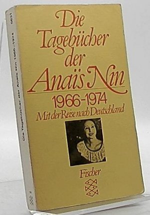 Tagebücher: 1966-1974. Mit der Reise nach Deutschland