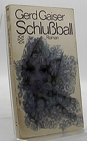 Schlussball : Aus d. schönen Tagen d. Stadt Neu-Spuhl. Fischer-Bücherei ; 402