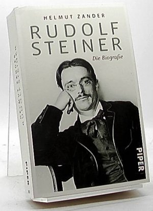 gebrauchtes Buch – Helmut Zander – Rudolf Steiner : die Biografie. Piper ; 31025