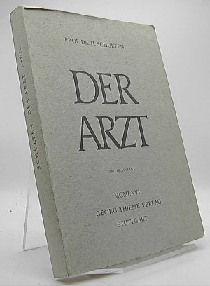 antiquarisches Buch – Prof. Dr. Schulten – Der Arzt