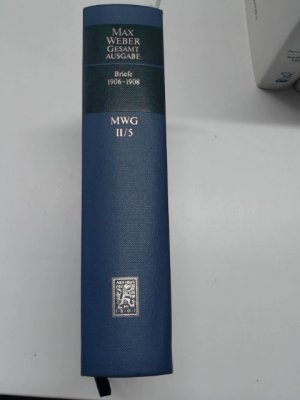 Briefe 1906-1908. Hrsgg. von M. Rainer Lepsius und Wolfgang J. Mommsen in Zusammenarbeit mit Birgit Rudhard und Manfred Schön. Max Weber Gesamtausgabe […]