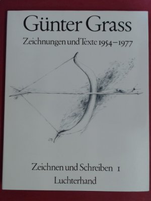 Zeichnungen und Texte 1954 - 1977. Textauswahl und Nachwort von Sigrid Mayer. Band 1 aus der Reihe "Zeichnen und Schreiben. Das bildnerische Werk des […]