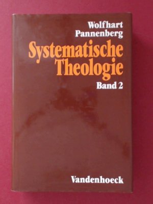 Systematische Theologie. Band 2.