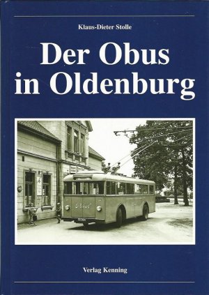 Der Obus in Oldenburg.