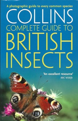 British Insects. A Photographic Guide to Every Common Species