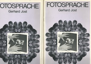 Fotosprache; Teil I und II. Fotos: Helmut Kraft u. Gerhard Jost.