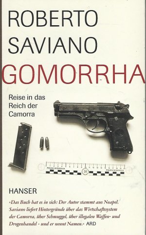 gebrauchtes Buch – Roberto Saviano – Gomorrha. Reise in das Reich der Camorra. Aus dem Ital. von Friederike Hausmann und Rita Seuß.