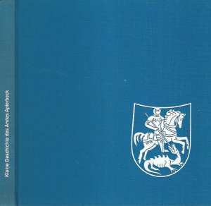 gebrauchtes Buch – Siegfried Niehaus – Kleine Geschichte des Amtes Aplerbeck. Stadtsparkasse Dortmund.