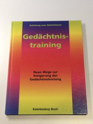 gebrauchtes Buch – Tölle, Marianne  – Gedächtnistraining : Neue Wege zur Steigerung der Gedächtnisleistung ; Anleitung zum Glücklichsein