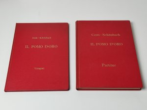 Il Pomo D`Oro - Vorspiel und Partitur. 2 Bände : Von der Vergabe des Auftrags, von merkwürdigen Proben und der endlichen Aufführung der Prunkoper Il Pomo D`Oro