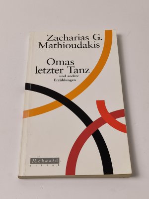 Omas letzter Tanz und andere Erzählungen