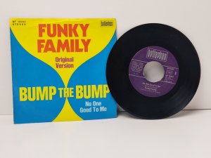 gebrauchter Tonträger – Funky Family – Funky Family - Bump the Bump / No one good to me [7`` Single]