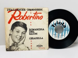 gebrauchter Tonträger – Robertino Loreti mit Otto Franckers Septet – Robertino Loreti mit Otto Franckers Septet : Romanina Del Baion / Cerasella [7`` Single]