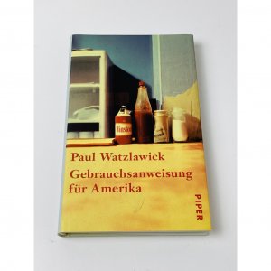 gebrauchtes Buch – Paul Watzlawick – Gebrauchsanweisung für Amerika