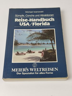 gebrauchtes Buch – Michael Iwanowski – Florida - Reisehandbuch