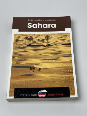 gebrauchtes Buch – Ulrich, Rosi und Eberhard Weible – Sahara