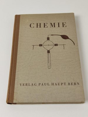 Chemie, Lehr- und Arbeitsbuch für sekundarschulen und progymnasien