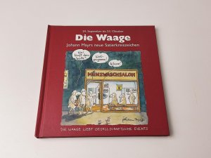 gebrauchtes Buch – Johann Mayr – Sternzeichenbücher : Waage. Johann Mayrs neue Satierkreiszeichen