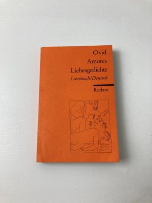 gebrauchtes Buch – Publius Ovidius Naso – Amores - Liebesgedichte: Lateinisch / Deutsch