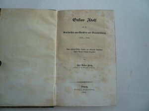 Gustav Adolf und die Kurfürsten von Sachsen und Brandenburg 1630