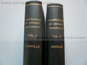 Compendium of ancient Geography, New-York, 1814, Anville