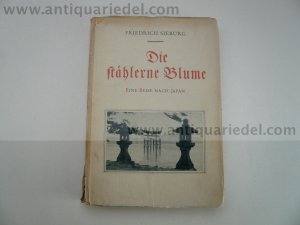 Die staehlerne Blume,eine Reise n.Japan, 1939