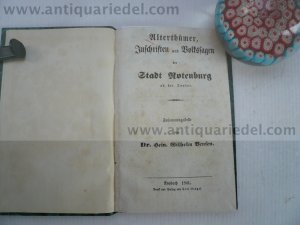 Alterthümer, Inschriften und Volkssagen der Stadt Rotenburg...