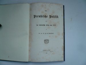 Die preussische Politik und der italienische Krieg von 1859 / vo